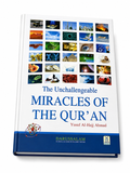 The Unchallengeable Miracles of the Qur’an