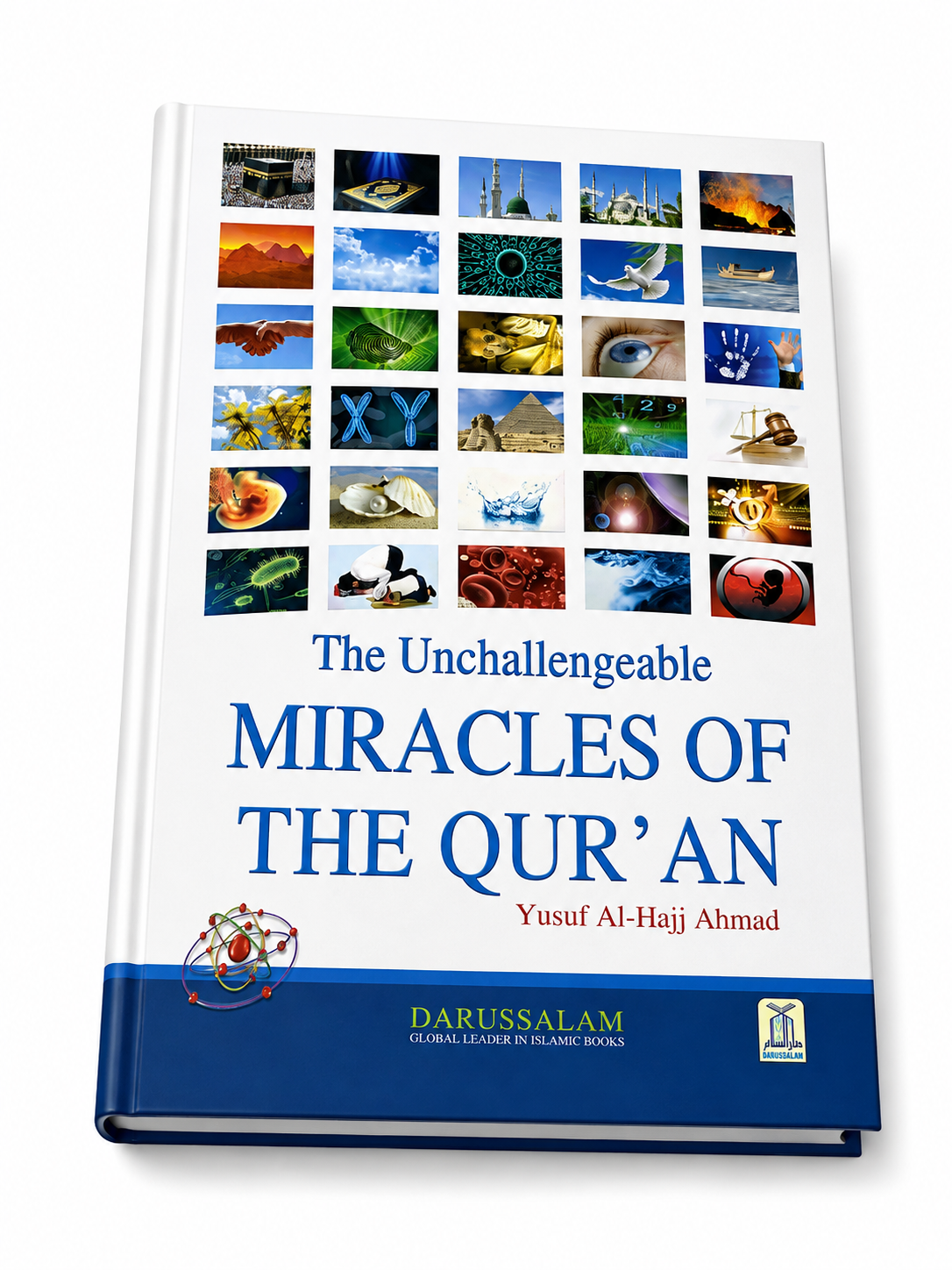 The Unchallengeable Miracles of the Qur’an