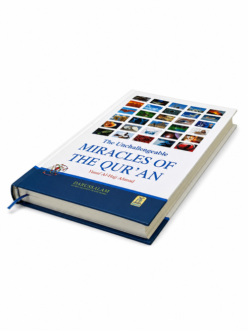 The Unchallengeable Miracles of the Qur’an