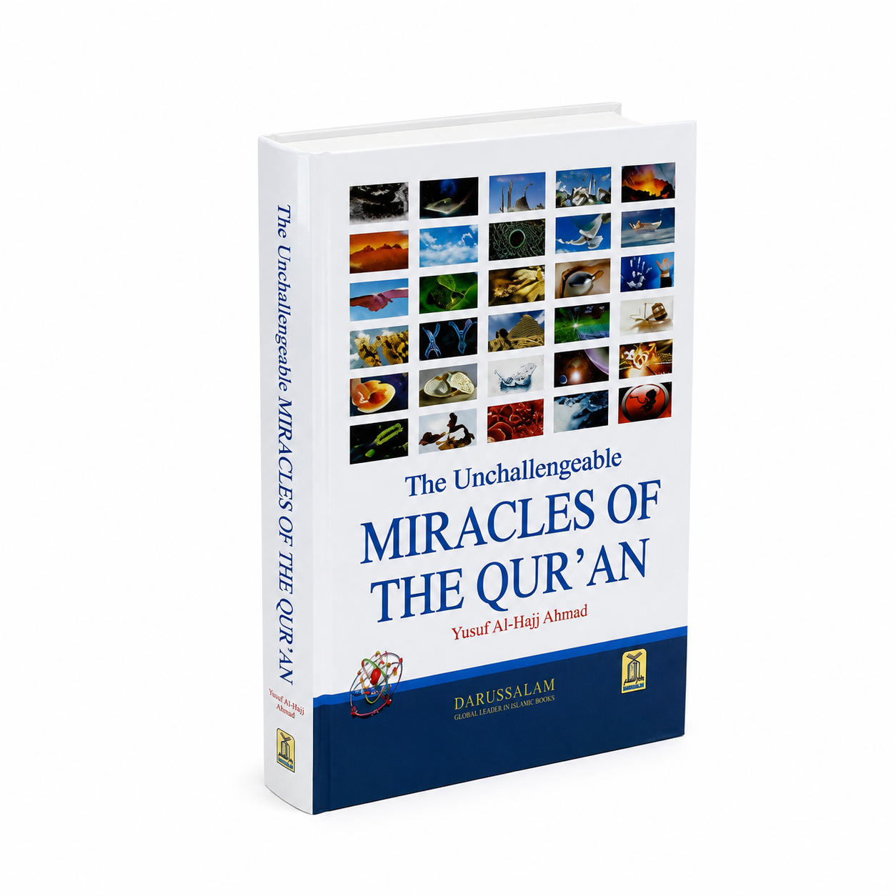 The Unchallengeable Miracles of the Qur’an